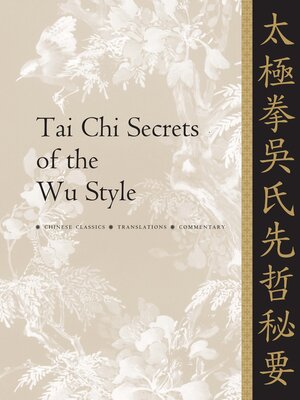 cover image of Tai Chi Secrets of the Wu Style